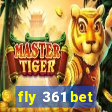 fly 361 bet